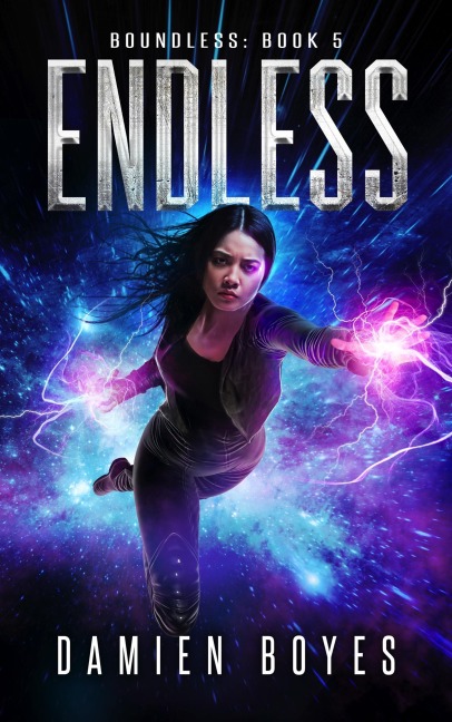 Endless (Boundless, #5) - Damien Boyes