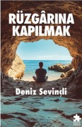Cover-Bild zum Titel 'Rüzgarina Kapilmak' von 'Deniz Sevincli'