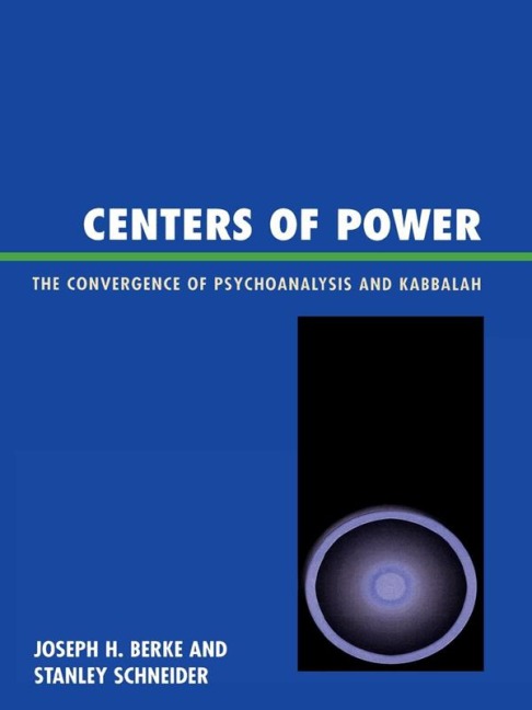 Centers of Power - Joseph H. Berke, Stanley R. Schneider