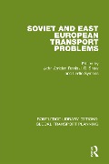 Cover-Bild zum Titel 'Soviet and East European Transport Problems' von ''