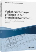Cover-Bild zum Titel 'Verkehrssicherungspflichten in der Immobilienwirtschaft' von 'Hans-Thomas Damm, Hartmut Hardt'