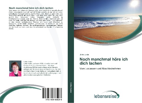 Noch manchmal höre ich dich lachen - Ulrike Ender