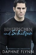 Cover-Bild zum Titel 'Beherrschen und Schützen' von 'Daphne Flynn'