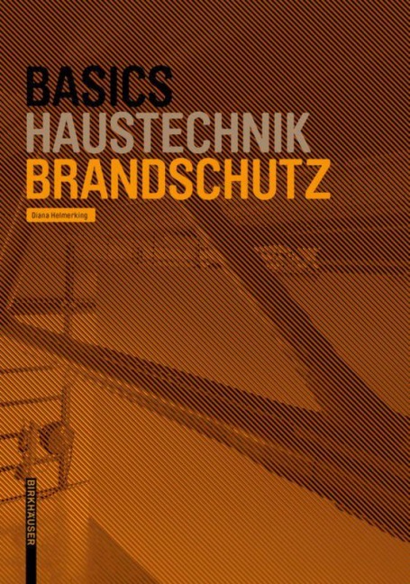 Basics Brandschutz - Diana Helmerking