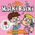 Hurra Kinderlieder / Hacki Backi - Das Musik-Hörspiel - Kai Hohage