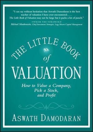 The Little Book of Valuation - Aswath Damodaran