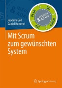 Cover-Bild zum Titel 'Mit Scrum zum gewünschten System' von 'Daniel Hommel, Joachim Goll'
