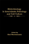 Cover-Bild zum Titel 'Biotechnology in Invertebrate Pathology and Cell Culture' von ''