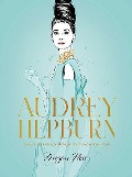 Cover-Bild zum Titel 'Audrey Hepburn' von 'Megan Hess'