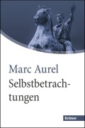 Cover-Bild zum Titel 'Selbstbetrachtungen. Großdruck' von 'Marc Aurel'