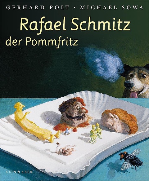 Rafael Schmitz der Pomfritz - Gerhard Polt