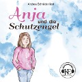 Cover-Bild zum Titel 'Anja und die Schutzengel' von 'Andrea Schröder'