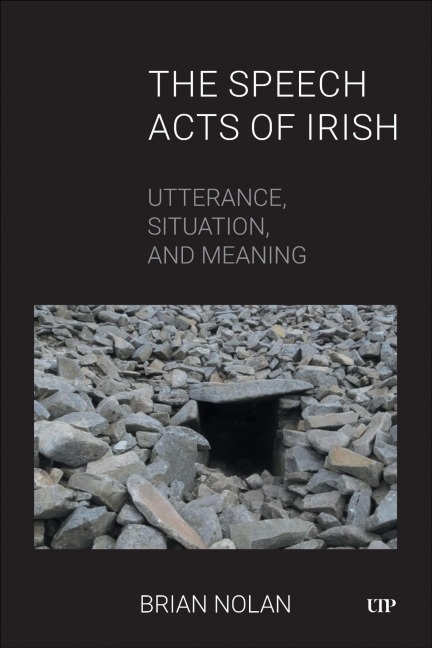 The Speech Acts of Irish - Brian Nolan