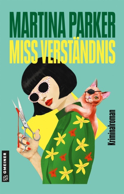 Miss Verständnis - Martina Parker