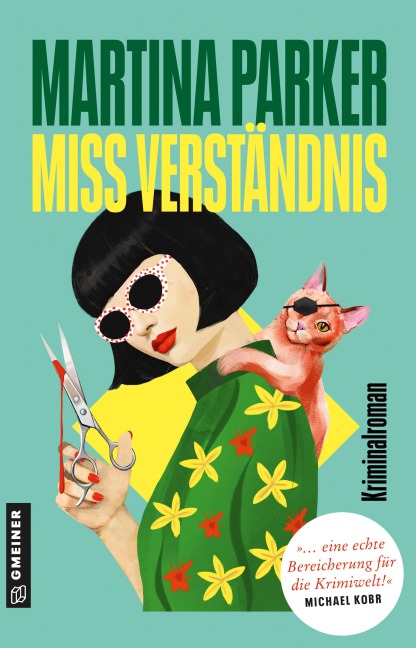 Miss Verständnis - Martina Parker