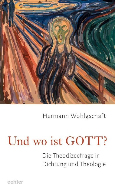 Und wo ist GOTT? - Hermann Wohlgschaft
