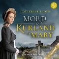 Mord in Kurland St. Mary - Catherine Lloyd