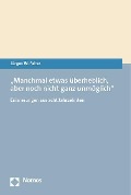Cover-Bild zum Titel '"Manchmal etwas überheblich, aber noch nicht ganz unmöglich"' von 'Jürgen W. Falter'