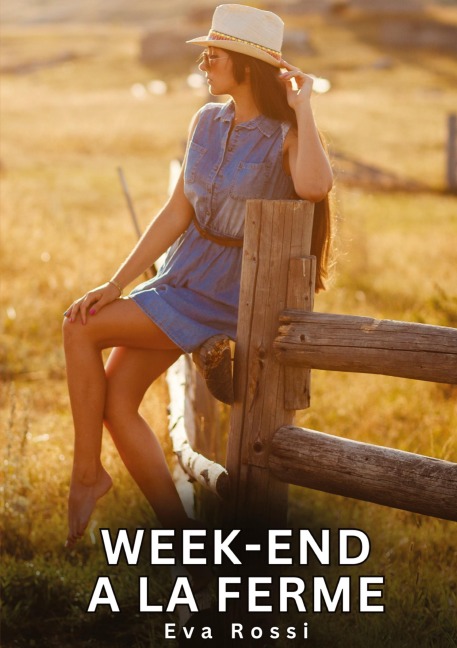 Week-end a la Ferme - Eva Rossi