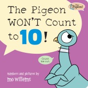 Cover-Bild zum Titel 'The Pigeon Won't Count to 10!' von 'Mo Willems'