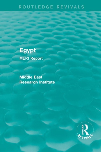 Egypt (Routledge Revival) - Middle East Research Institute