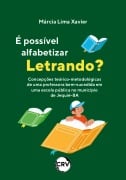 Cover-Bild zum Titel 'É possível alfabetizar letrando?' von 'Márcia Lima Xavier'