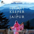 Cover-Bild zum Titel 'The Secret Keeper of Jaipur Lib/E' von 'Alka Joshi'