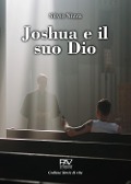Cover-Bild zum Titel 'Joshua e il suo Dio' von 'Silvio Nizza'