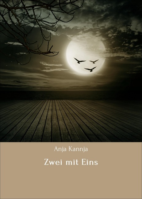 Zwei mit Eins - Anja Kannja