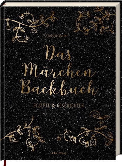 Das Märchen-Backbuch - Christin Geweke