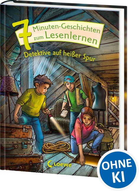 7-Minuten-Geschichten zum Lesenlernen - Detektive auf heißer Spur - 