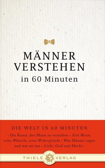 Männer verstehen in 60 Minuten - 