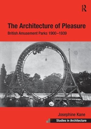 The Architecture of Pleasure - Josephine Kane