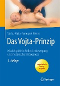 Cover-Bild zum Titel 'Das Vojta-Prinzip' von 'Vaclav Vojta, Annegret Peters'