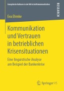 Cover-Bild zum Titel 'Kommunikation und Vertrauen in betrieblichen Krisensituationen' von 'Eva Ehmke'