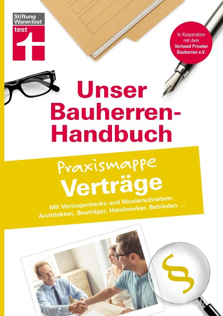 Bauherren-Handbuch Praxismappe Verträge - Jörg Stroisch, Anne Werthschützky