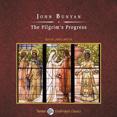 The Pilgrim's Progress Lib/E - John Bunyan