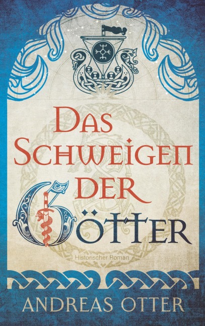 Das Schweigen der Götter - Andreas Otter
