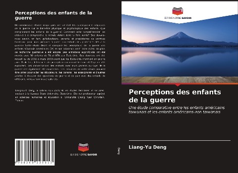 Perceptions des enfants de la guerre - Liang-Yu Deng