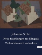 Cover-Bild zum Titel 'Neue Erzählungen aus Dingsda' von 'Johannes Schlaf'