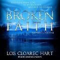 Cover-Bild zum Titel 'Broken Faith' von 'Lois Cloarec Hart'