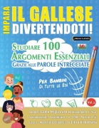 Cover-Bild zum Titel 'IMPARA IL GALLESE DIVERTENDOTI! - PER BAMBINI' von 'Linguas Classics'
