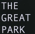 Cover-Bild zum Titel 'The Great Park' von 'The Great Park'