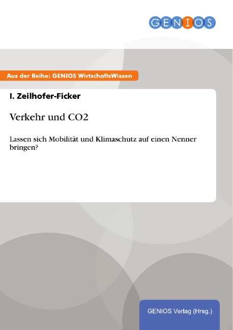 Verkehr und CO2 - I. Zeilhofer-Ficker