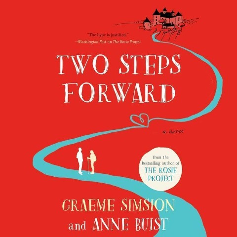 Two Steps Forward - Graeme Simsion, Anne Buist