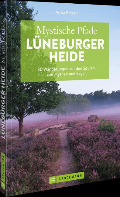 Mystische Pfade Lüneburger Heide - Anika Batschi