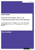 Klinische Psychologie. Risiko und Schutzfaktoren psychischer Erkrankungen - Stefan Gruber