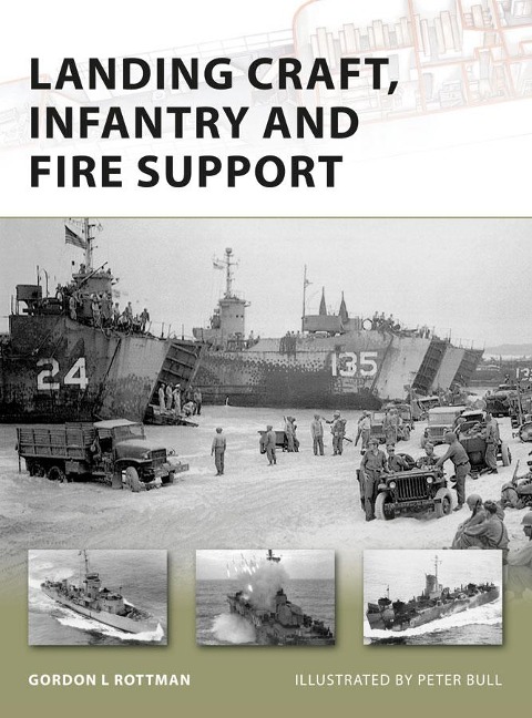 Landing Craft, Infantry and Fire Support - Gordon L. Rottman
