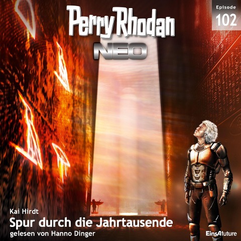 Perry Rhodan Neo 102: Spur durch die Jahrtausende - Kai Hirdt