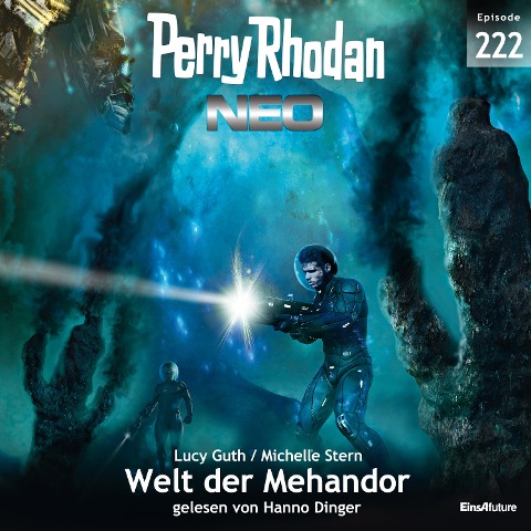 Perry Rhodan Neo 222: Welt der Mehandor - Lucy Guth, Michelle Stern
